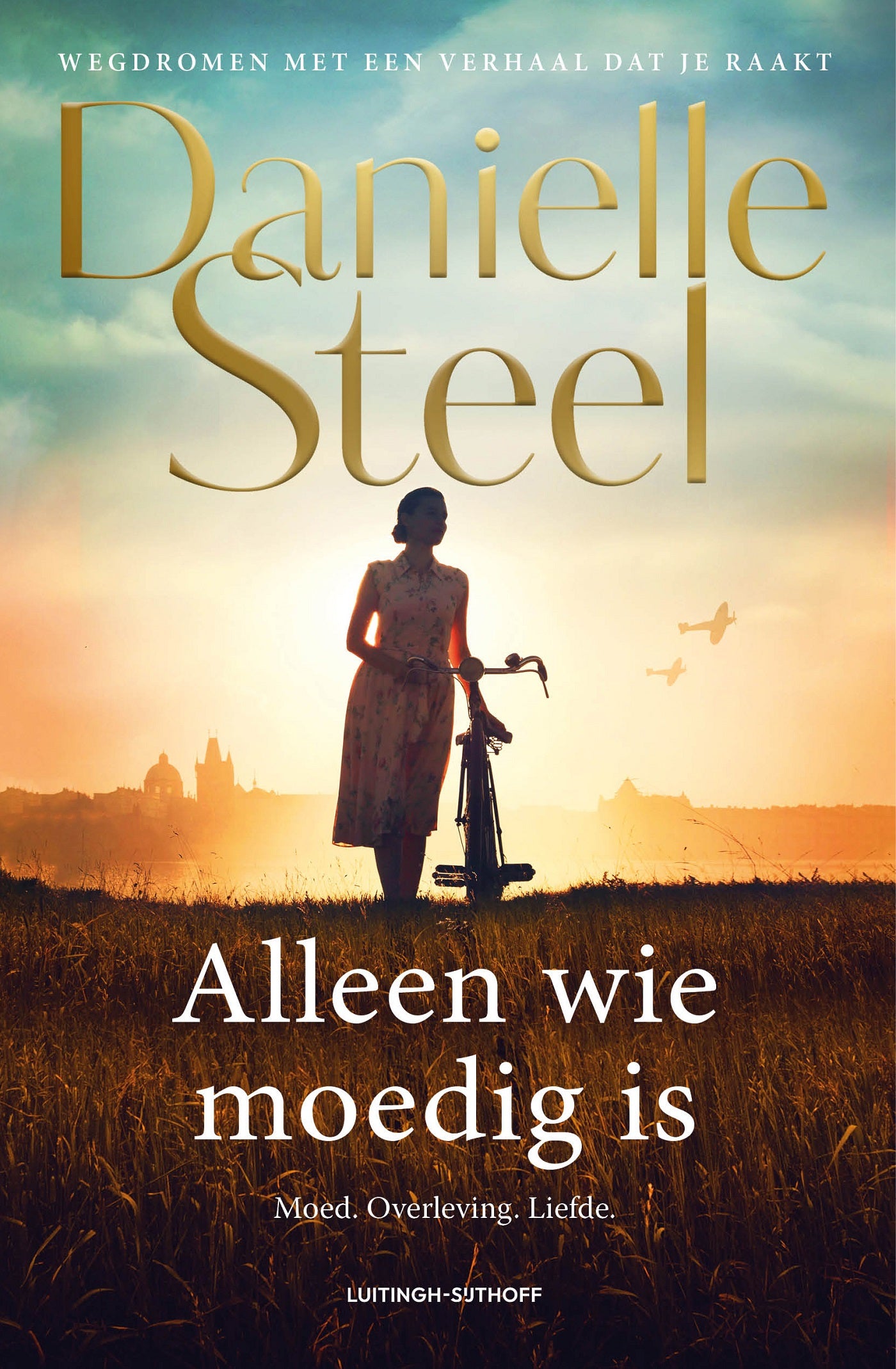 Alleen wie moedig is