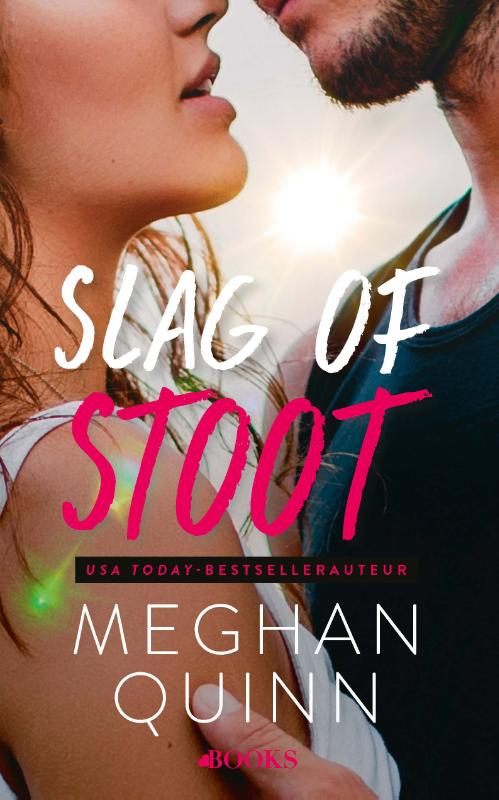 Boekomslag Slag of stoot van Meghan Quinn – ISBN 9789021460147