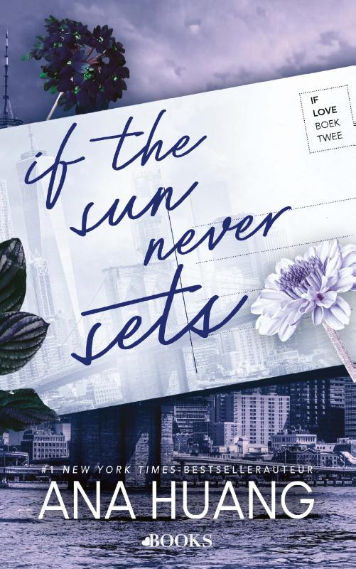 Boekomslag If the sun never sets van Ana Huang – ISBN 9789021498430