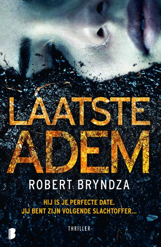 Laatste adem - Hij is je perfecte date. Jij bent zijn volgende slachtoffer…