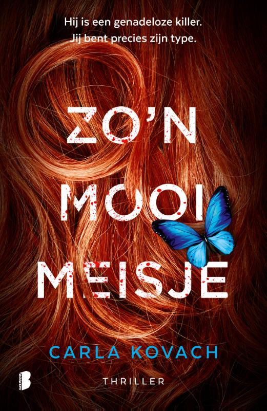 Zo'n mooi meisje - Hij is een genadeloze killer. Jij bent precies zijn type.