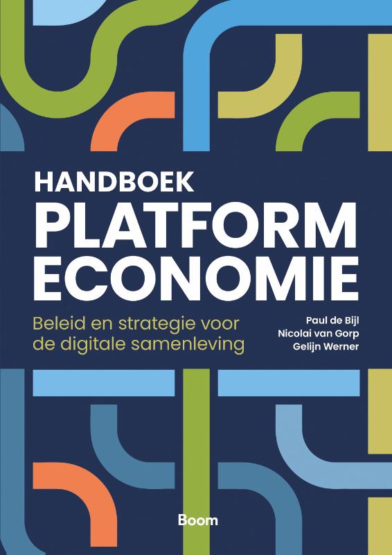 Handboek Platformeconomie - Beleid en strategie voor de digitale samenleving