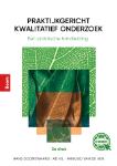Praktijkgericht kwalitatief onderzoek 3e druk - 9789024451975