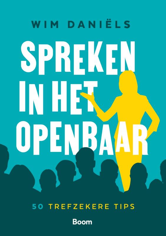 Spreken in het openbaar - 50 trefzekere tips