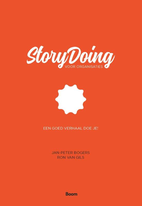 StoryDoing voor organisaties - Een goed verhaal doe je!
