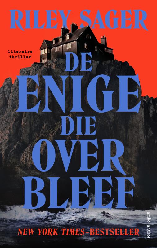 Boekomslag De enige die overbleef van Riley Sager – ISBN 9789026370083