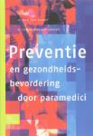 Preventie en gezondheidsbevordering door paramedici - 9789031351169