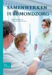 Samenwerken in de mondzorg - 9789031351640
