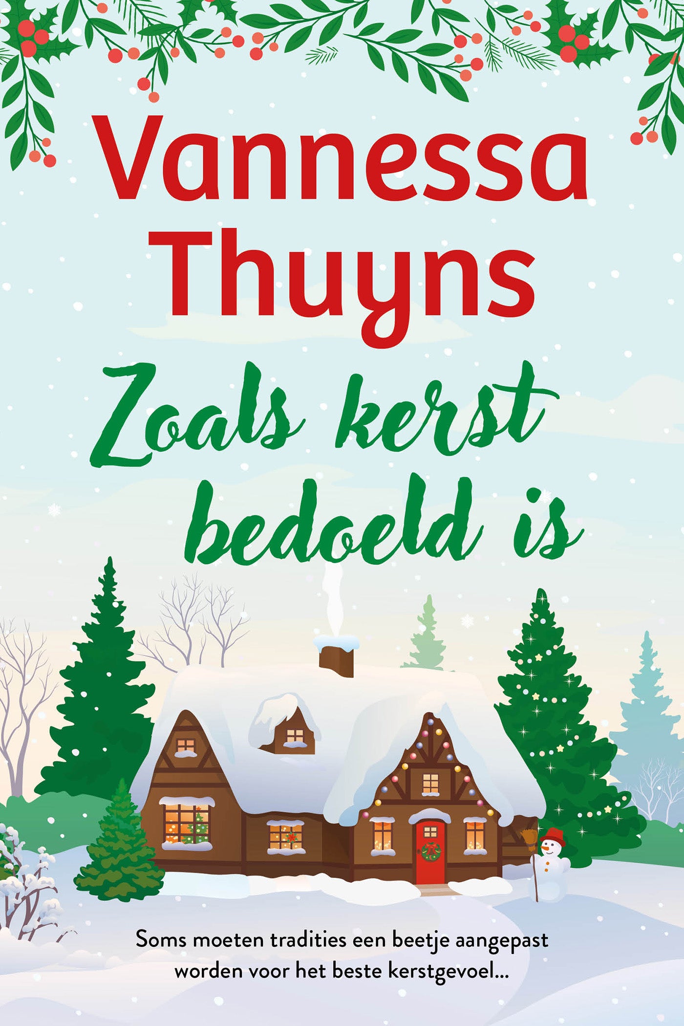 Boekomslag Zoals kerst bedoeld is van Vannessa Thuyns – ISBN 9789032521752