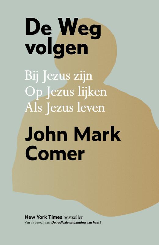 De Weg volgen - Luxe editie - Bij Jezus zijn, Op Jezus lijken, Als Jezus leven