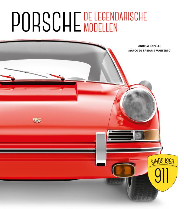 Porsche - De legendarische modellen