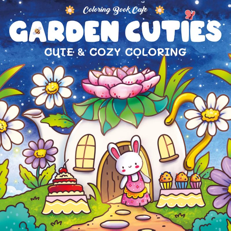 Garden cuties - Cute & cozy coloring