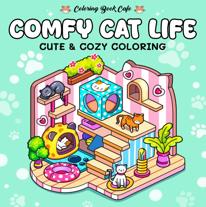 Comfy Cat Life - Cute & Cozy Coloring