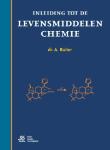 Inleiding tot de levensmiddelenchemie - 9789036812351