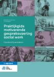 Praktijkgids motiverende gespreksvoering social work - 9789036826723