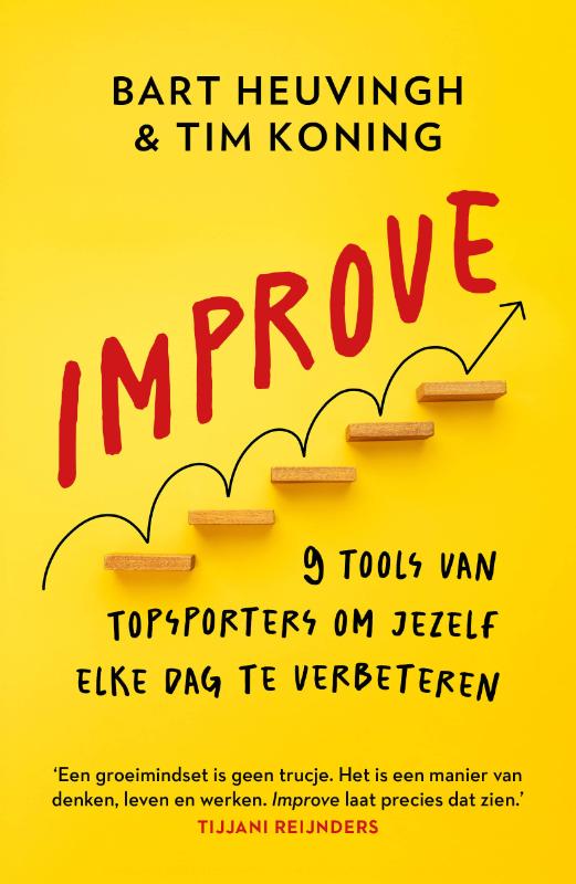 Improve - 9 tools van topsporters om jezelf elke dag te verbeteren