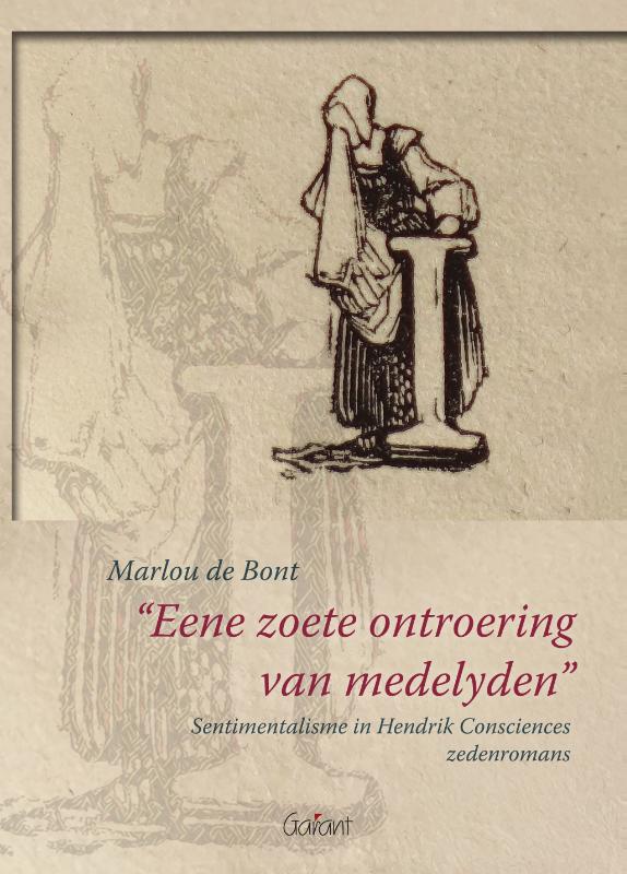 Eene zoete ontroering van medelyden - Sentimentalisme in Hendrik Consciences zedenromans