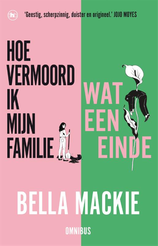 Hoe vermoord ik mijn familie? & Wat een einde - Omnibus