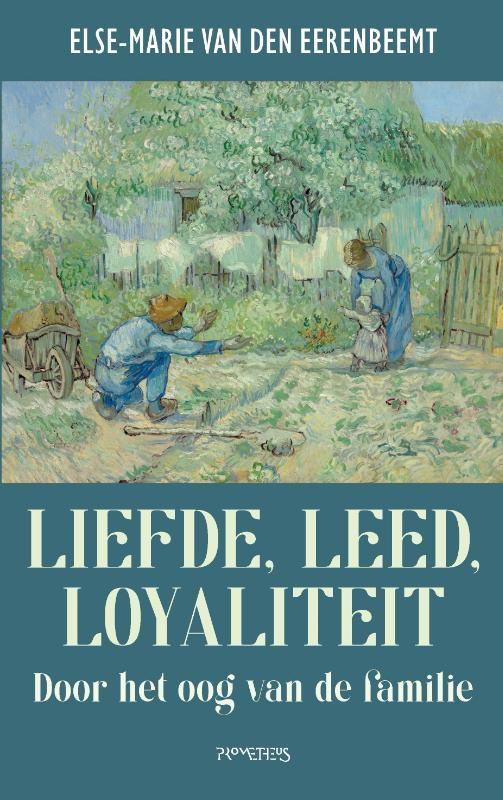 Liefde, leed, loyaliteit - Door het oog van de familie