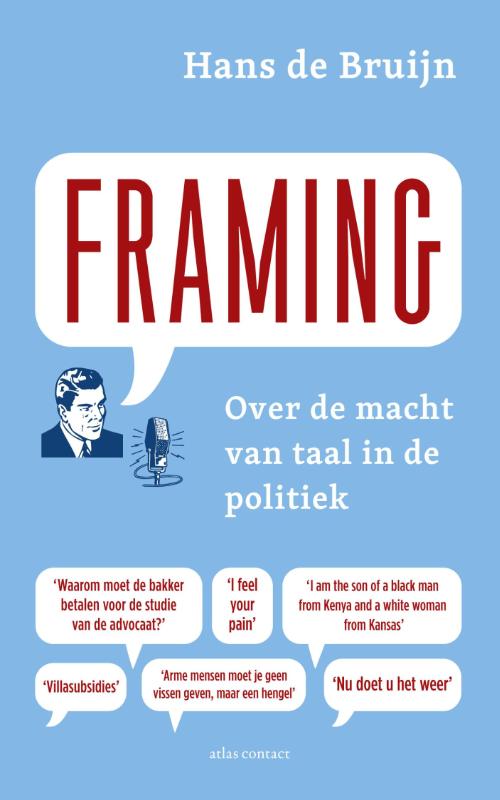 Framing - Over de macht van taal in de politiek