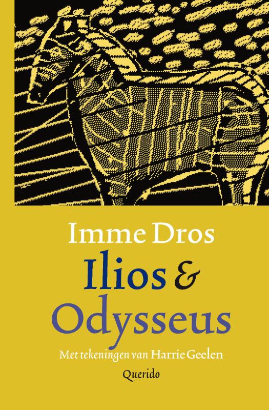 Boekomslag Ilios & Odysseus van Imme Dros – ISBN 9789045112442