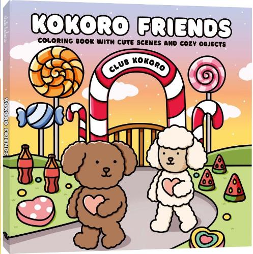 Kokoro friends - Coloring book with cute scenes and cozy objects