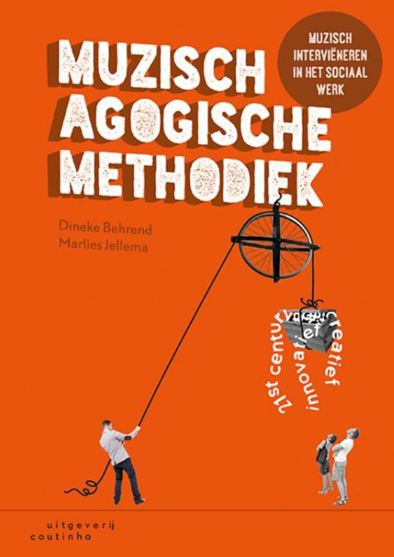 Muzisch-agogische methodiek – Dineke Behrend | Marlies Jellema
