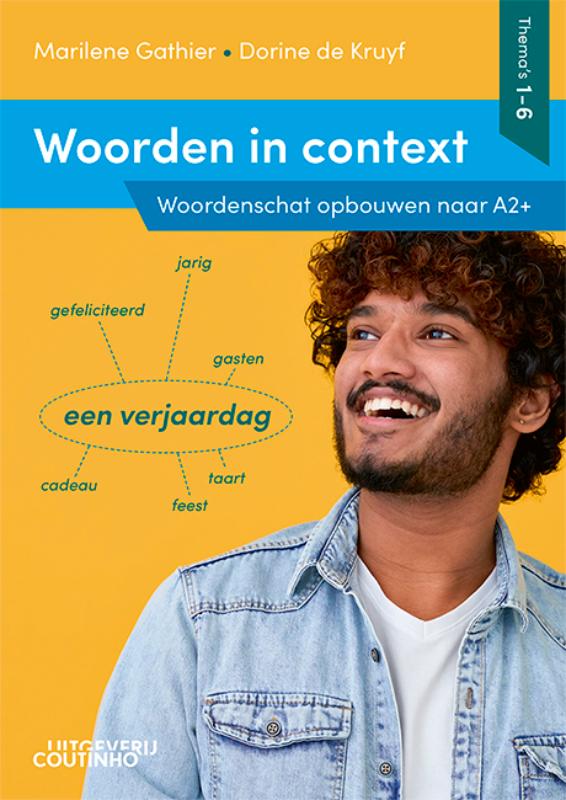 Woorden in context - Woordenschat opbouwen naar A2+