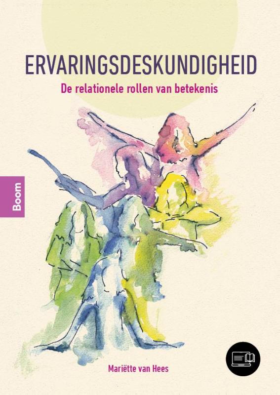 Ervaringsdeskundigheid - De relationele rollen van betekenis