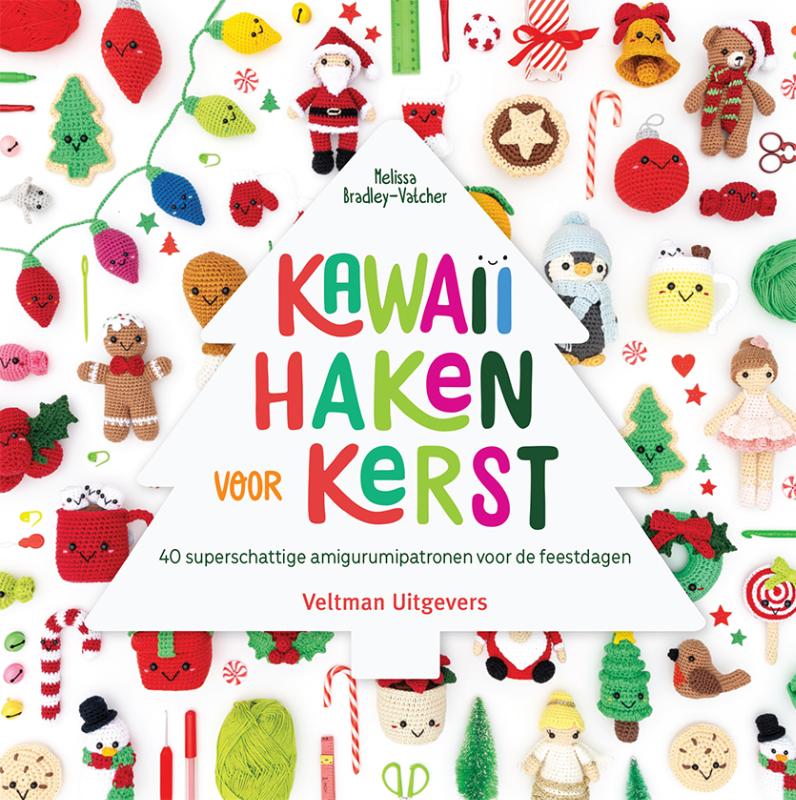 Kawaii haken voor Kerst - 40 superschattige amigurumipatronen voor de feestdagen