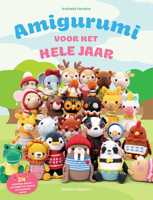 Amigurumi voor het hele jaar - 24 schattige dierenvriendjes om maand na maand te haken