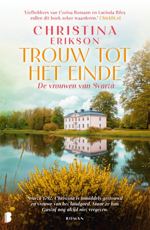 Trouw tot het einde - Svartå 1792. Christina is getrouwd en vrouwe van het landgoed. Maar ze kan Gustaf nog altijd niet vergeten.