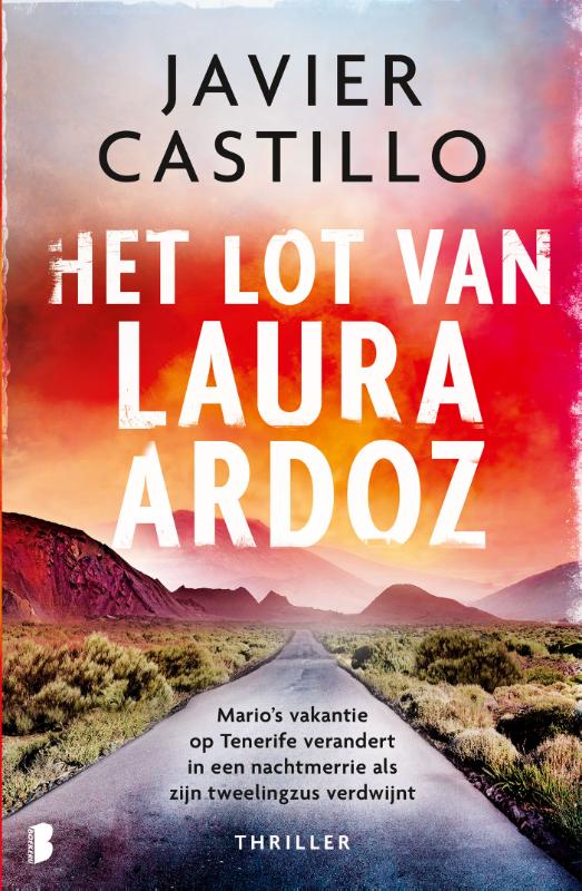 Het lot van Laura Ardoz - Mario's vakantie op Tenerife verandert in een nachtmerrie als zijn tweelingzus verdwijnt