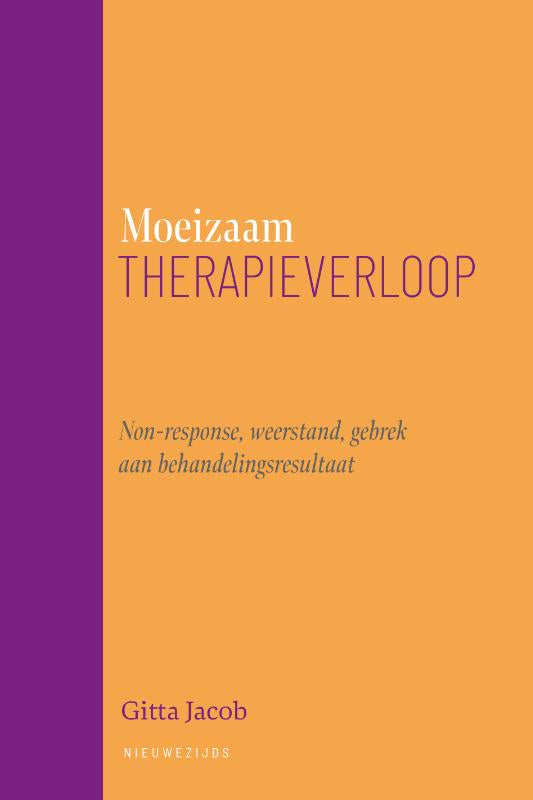 Moeizaam therapieverloop – Gitta Jacob