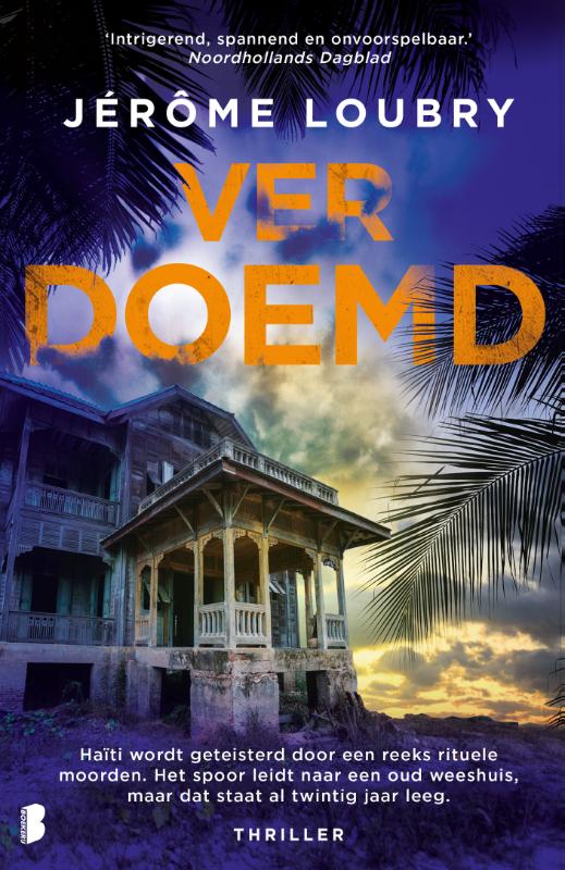 Verdoemd - Haïti wordt geteisterd door een reeks rituele moorden. Het spoor leidt naar een oud weeshuis, maar dat staat al twintig jaar leeg.