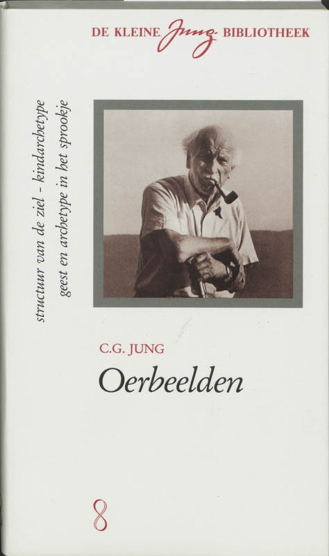 Oerbeelden - de structuur van de ziel, de psychologie van het kindarchetype, over de verschijningsvormen van de geest in het sprookje