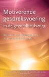 Motiverende gespreksvoering in de gezondheidszorg - 9789075569476