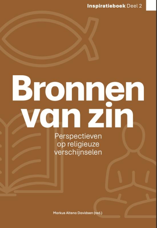 Bronnen van zin - Perspectieven op religieuze verschijnselen