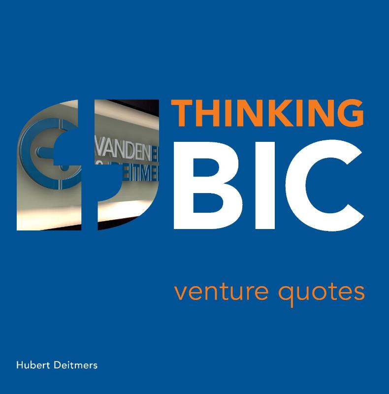 Thinking BIC - venture quotes