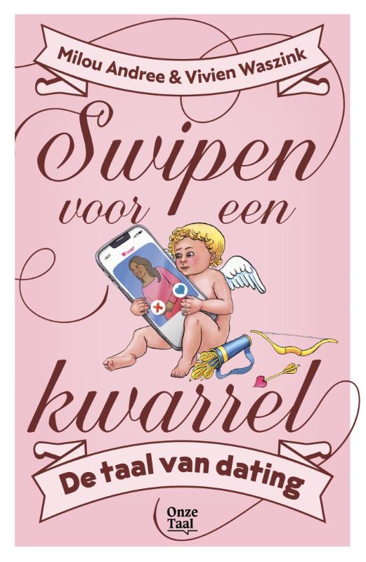 Swipen voor een kwarrel - De taal van dating