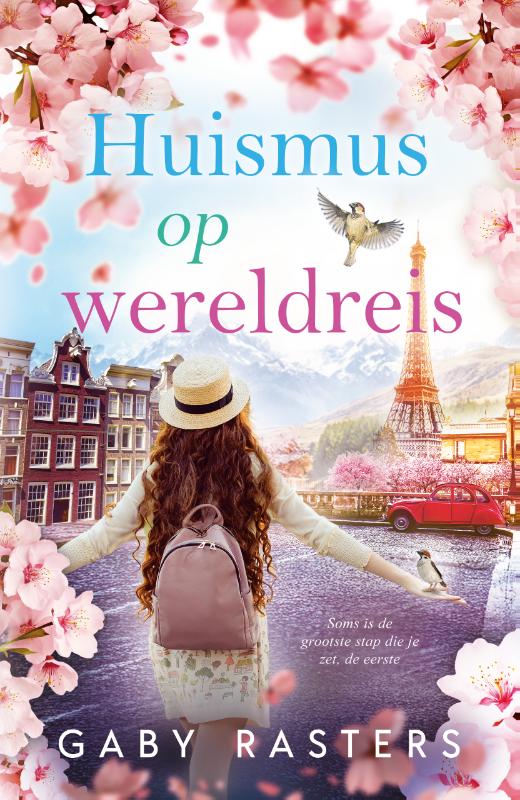 Huismus op wereldreis - Soms is de grootste stap die je zet, de eerste