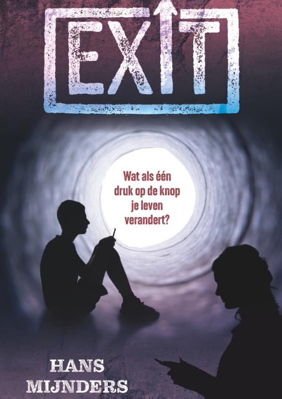 Exit - Wat als één druk op de knop je leven verandert?
