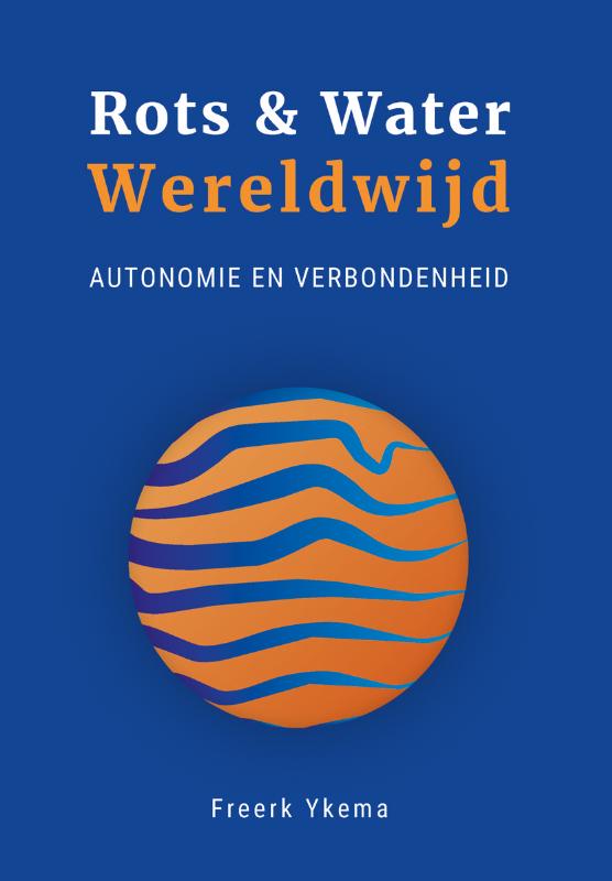 Rots & Water Wereldwijd - Autonomie en verbondenheid