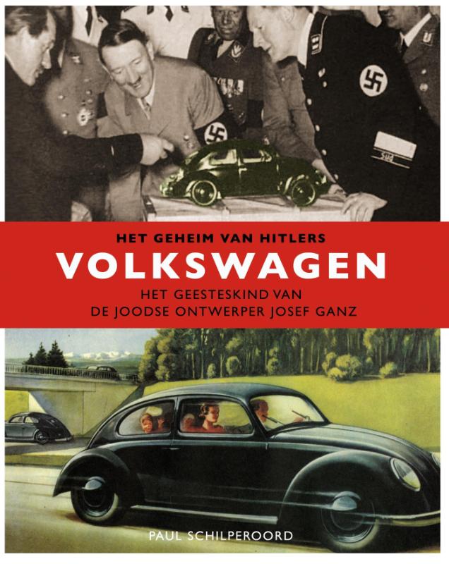 Het geheim van Hitler's Volkswagen - het geesteskind van de joodse ontwerper Josef Ganz