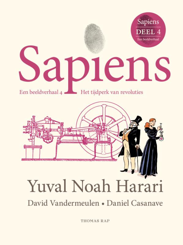 Sapiens. Een beeldverhaal 4 - Het tijdperk van revoluties