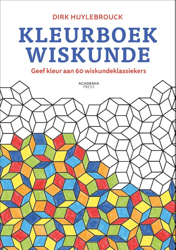 Kleurboek wiskunde - Geef kleur aan 60 wiskundeklassiekers