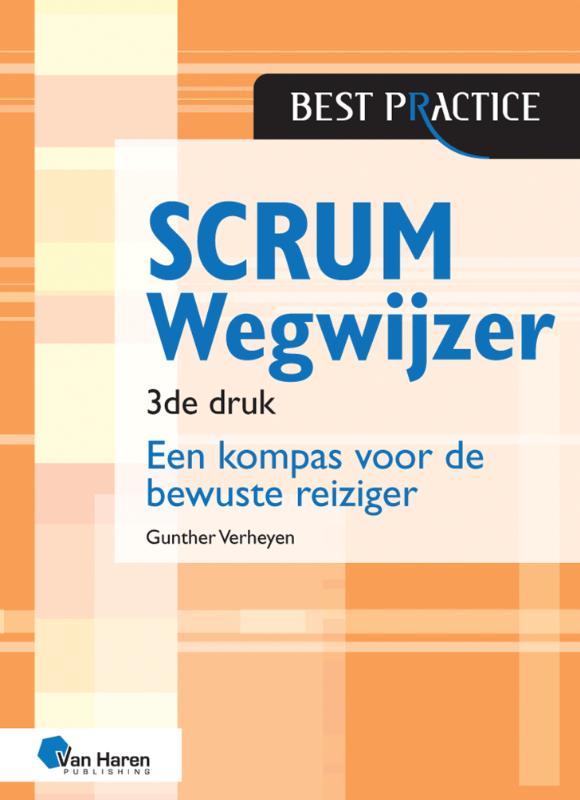 Scrum wegwijzer - Een kompas voor de bewuste reiziger