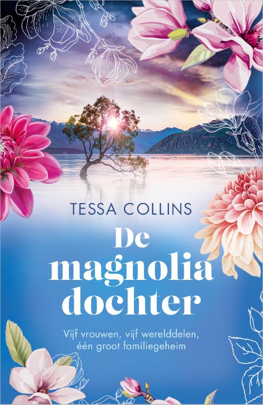 De magnoliadochter - Vijf vrouwen, vijf werelddelen, één groot familiegeheim
