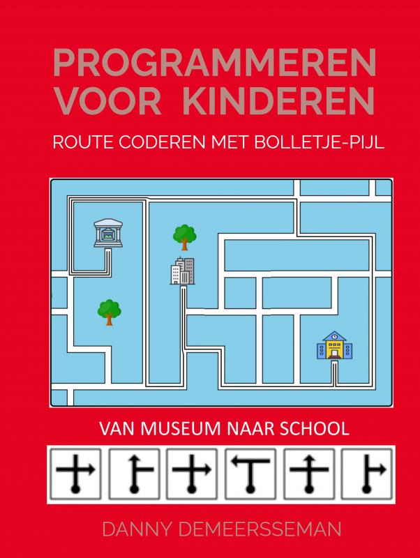 Programmeren voor Kinderen - Route coderen met Bolletje-Pijl