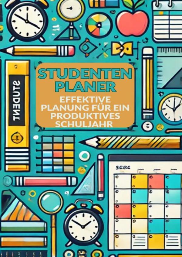 Studentenplaner - Effektive Planung für ein produktives Schuljahr